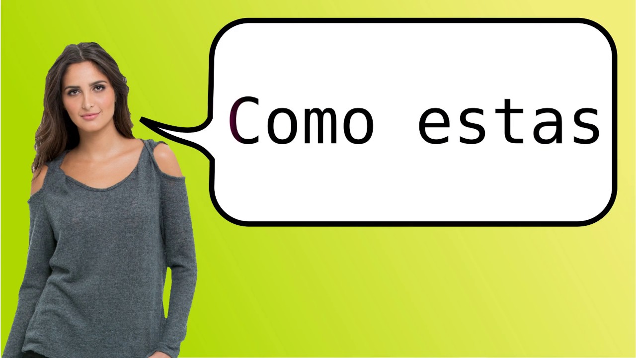 How to Say How Are You Doing in Spanish