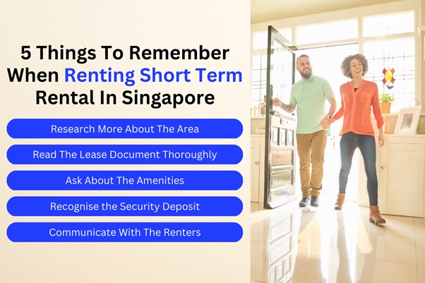 5 Things To Remember When Renting Short Term Rental In Singapore